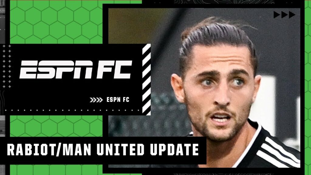 Why would Manchester United want Adrien Rabiot? | ESPN FC