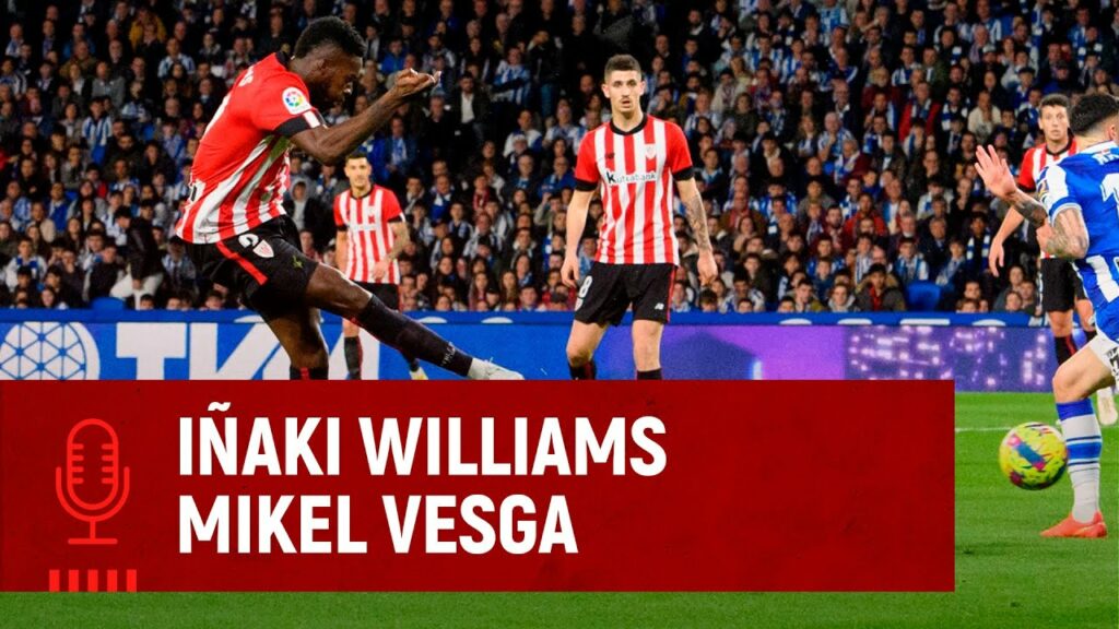 🎙️ Iñaki Williams & Mikel Vesga | post Real Sociedad 3-1 Athletic Club | J17 LaLiga