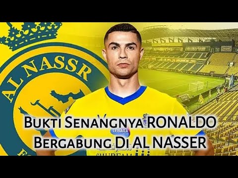 Bukti RONALDO sangat senang bergabung di AL-NASSER