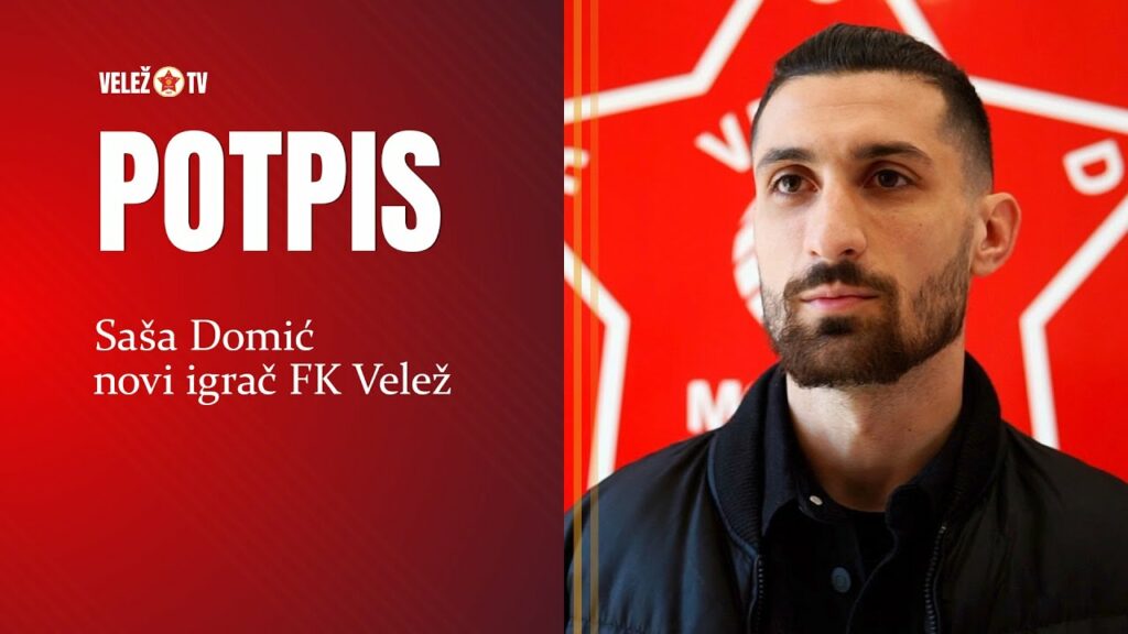 Saša Domić novi igrač FK Velež