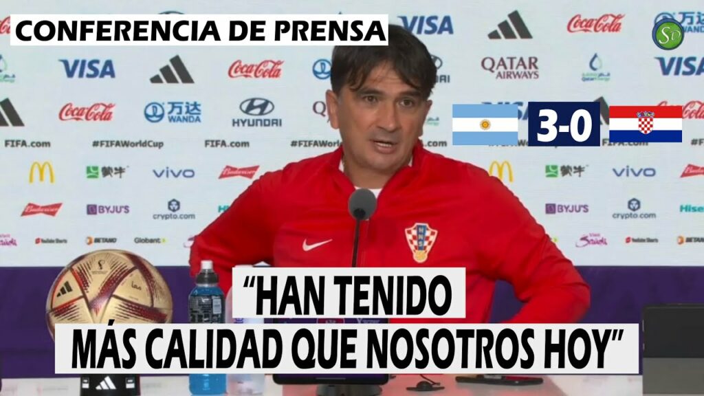Zlatko Dalić | Conferencia de prensa | Croacia jugará por el tercer lugar | Argentina 3 - 0 Croacia