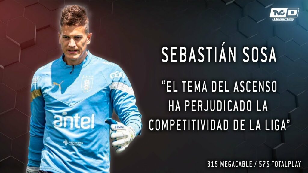 SEBASTIÁN SOSA, "EL TEMA DEL ASCENSO Y DESCENSO HA PERJUDICADO A LA LIGA" | SEBASTIÁN SOSA | LIGA MX