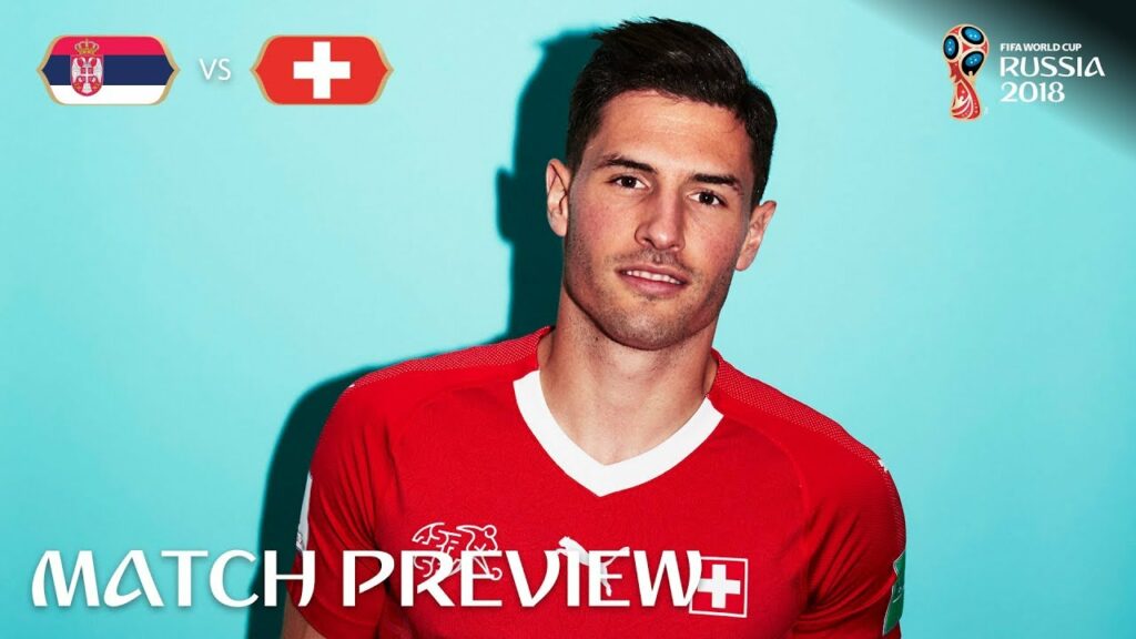 Fabian Schaer (Switzerland) - Match 26 Preview - 2018 FIFA World Cup™
