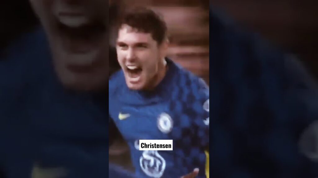 Andreas Christensen First Goal For Chelsea 🚀🚀 #shorts #cfc