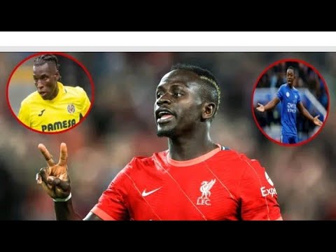 Sadio Mané retourve sa forme _ Nampalys Mendy _Nikolas Jackson..