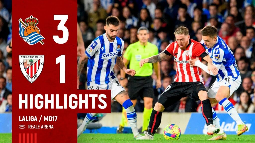 HIGHLIGHTS | Real Sociedad 3-1 Athletic Club | LaLiga 2022-23 MD17