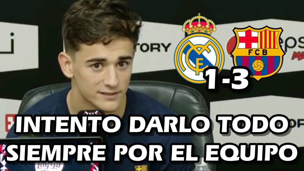 LA REACCIÓN DE GAVI EN RUEDA DE PRENSA TRAS MVP Y CAMPEONATO CONTRA EL REAL MADRID 1-3 FC BARCELONA