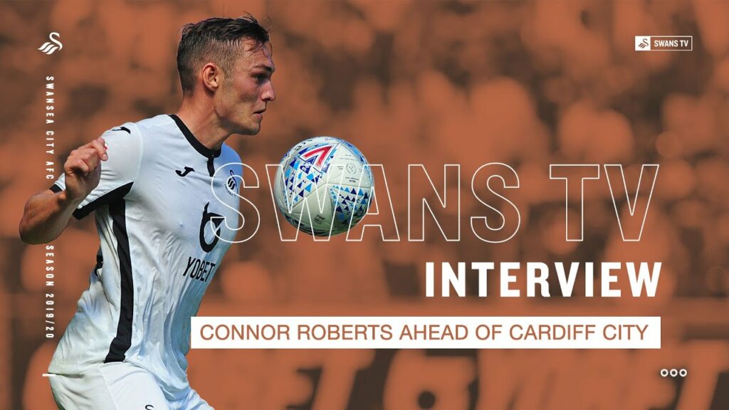 Connor Roberts ahead of Cardiff City | Interview
