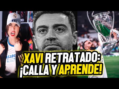 ¡CALLA Y APRENDE! XAVI HERNANDEZ QUEDA RETRATADO  ANTE DANI CARVAJAL Y CARLO ANCELOTTI