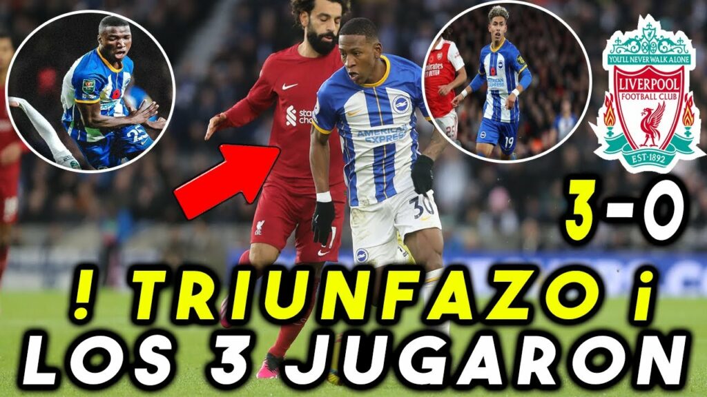 !GOLEADA¡ BRIGHTON VS LIVERPOOL! 3-0! MOISES CAICEDO, PERVIS ESTUPIÑAN Y JEREMY SARMIENTO RESUMEN