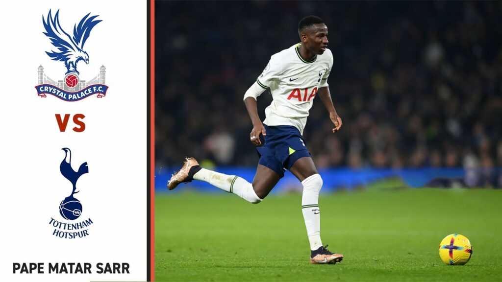 Pape Matar Sarr vs Crystal Palace