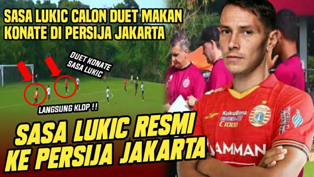 Berita persija hari ini‼️Sasa lukic ke persija jakarta 😱 || sasa lukic langsung ikut latihan persija