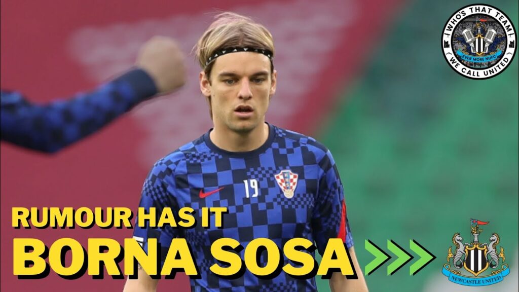 NUFC TRANSFER UPDATE | BORNA SOSA