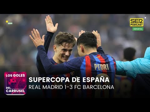 Los goles del Real Madrid 1-3 FC Barcelona | Un Gavi estelar le da el primer título al Barça de Xavi