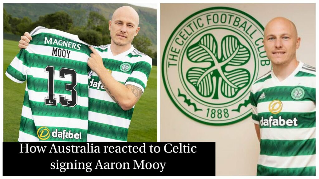 HOW AUSTRALIA REACTED TO CELTIC SIGNING AARON MOOY