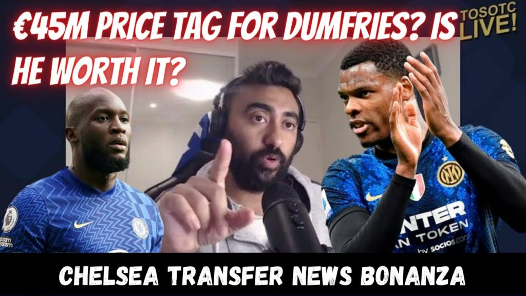 DENZEL DUMFRIES KEY TO LUKAKU DEAL? TODD BOEHLY WORRIED ABOUT FFP? JULES KOUNDE SURGERY A SUCCESS!!