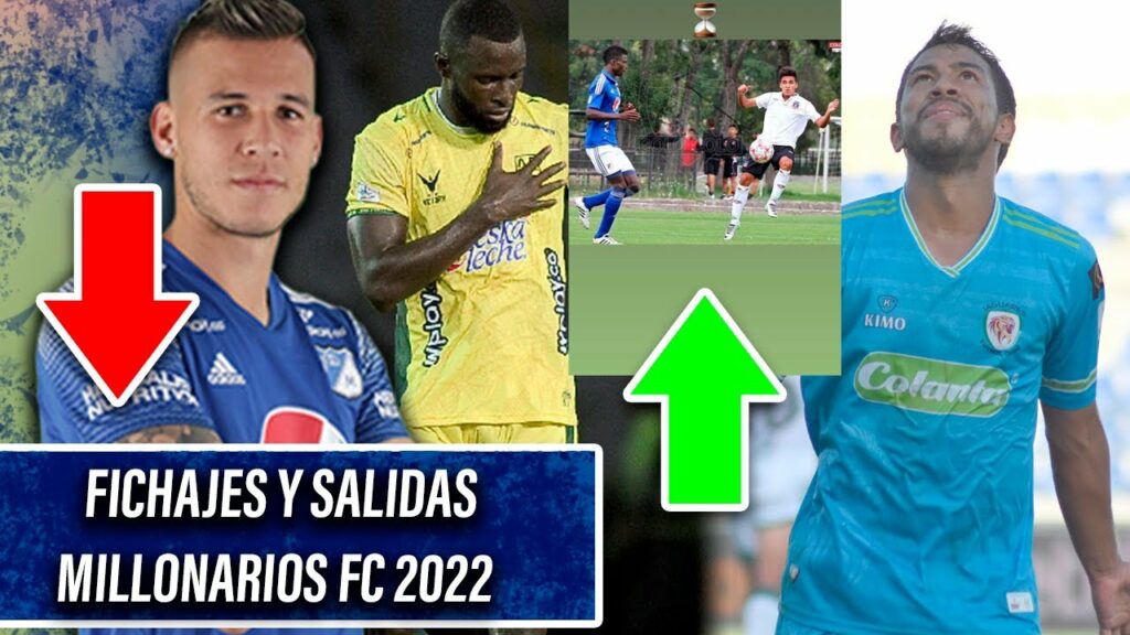 ✅💥DOS PRIMEROS REFUERZOS para Millonarios 2022 | Interés por JUAN PABLO VARGAS | Fichajes y Salidas