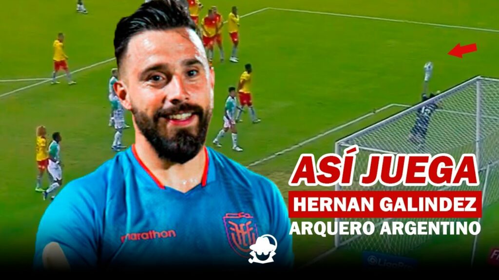 Hernan Galindez, arquero argentino-ecuatoriano