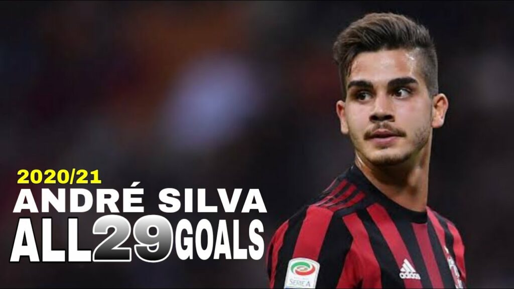 Andre Silva All 29 Goals 2020/21