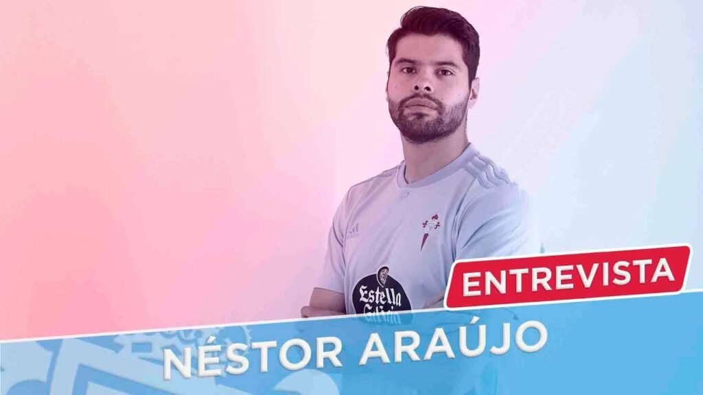 Néstor Araujo: «No dudé en venir al Celta»