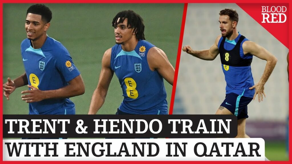 Trent Alexander-Arnold & Jordan Henderson TRAIN With England & Jude Bellingham Ahead of World Cup
