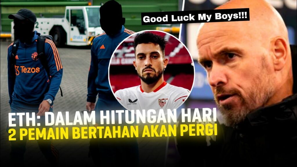 TIDAK CUMAN ALEX TELLES YANG PERGI‼️Inilah 2 Pemain Man United Yang Akan Tinggalkan Old Trafford