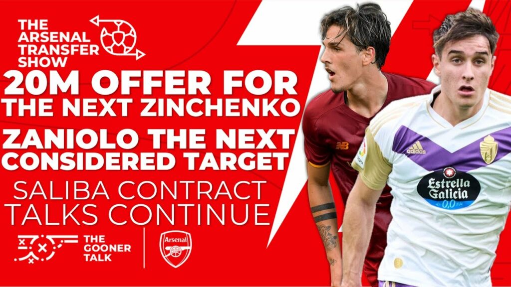 The Arsenal Transfer Show EP280: Nicolo Zaniolo, Ivan Fresneda, Saliba Contract, Moussa Diaby & More