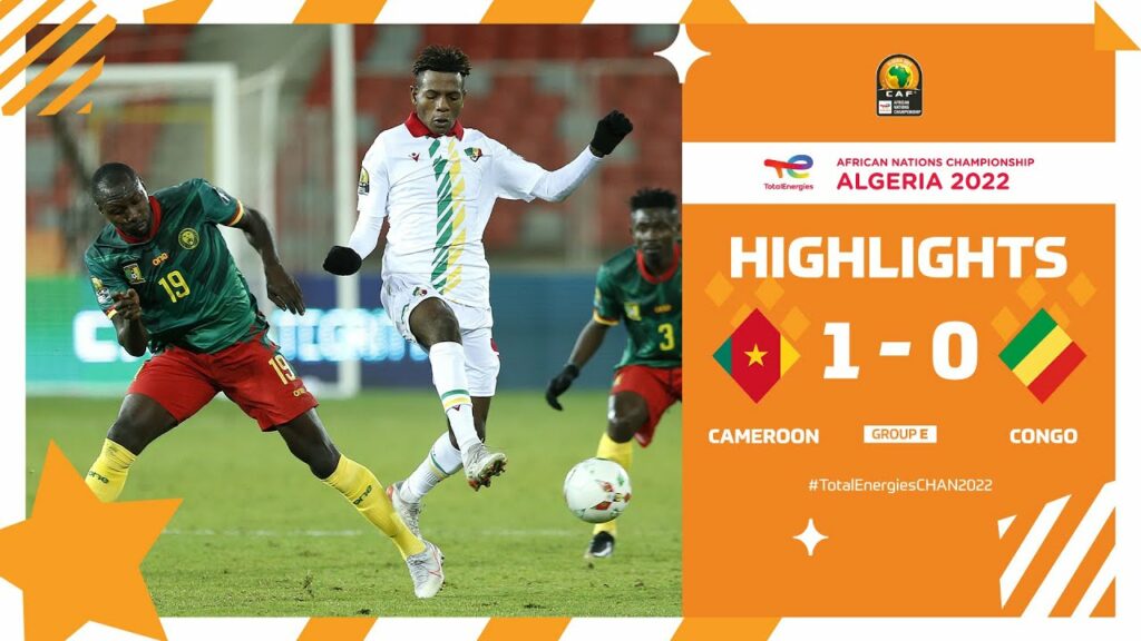 Cameroon 🆚 Congo Highlights - #TotalEnergiesCHAN2022 group stage - MD1