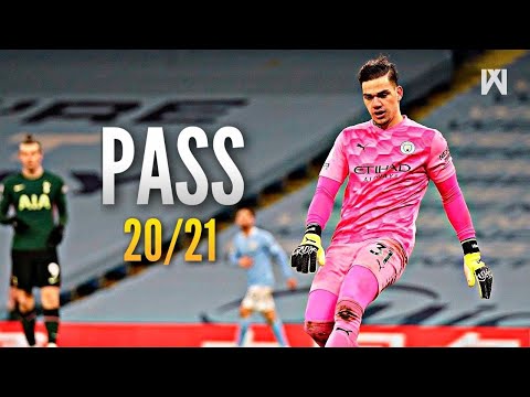 Ederson Moraes ● Passing Compilation ● 2020/21｜HD