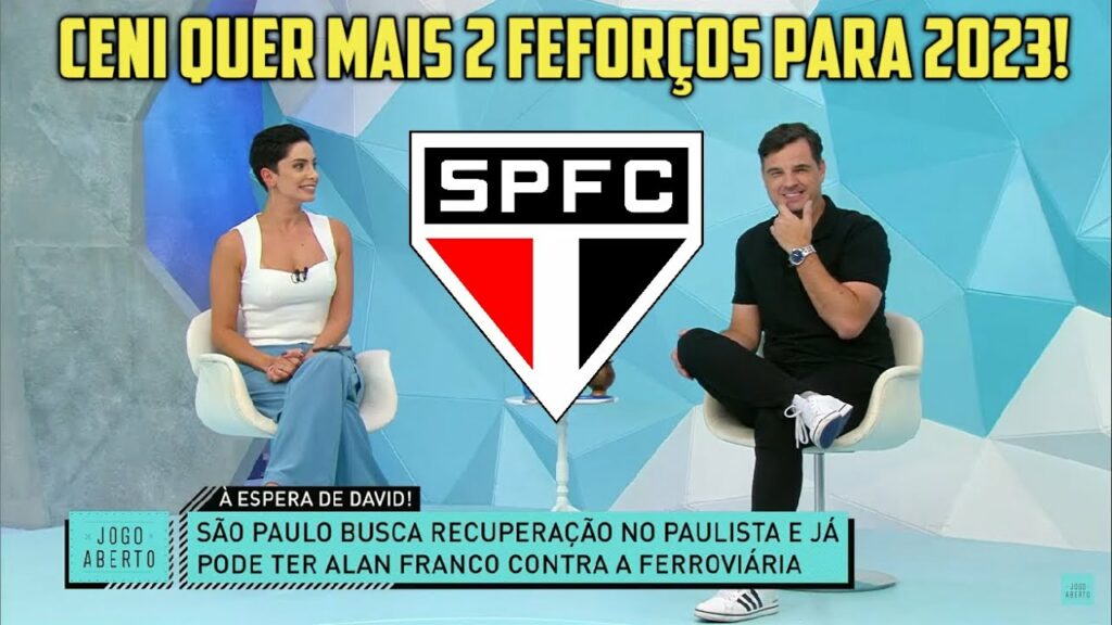 JOGO ABERTO: SÃO PAULO BUSCA RECUPERAÇÃO NO PAULISTA E JÁ PODE TER ALAN FRANCO + SP BUSCA 2 REFORÇOS