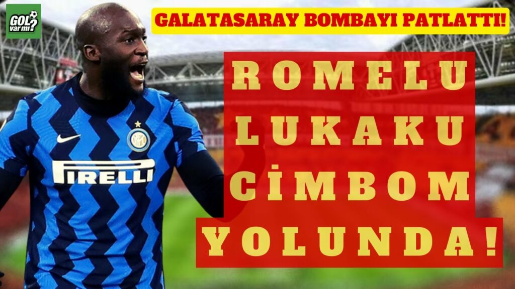 GALATASARAY'DAN BOMBA TRANSFER HAMLESİ | ROMELU LUKAKU İÇİN CİMBOM HAREKETE GEÇTİ GALATASARAY'DAN BOMBA TRANSFER HAMLESİ | ROMELU LUKAKU İÇİN CİMBOM HAREKETE GEÇTİ
