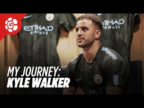 My Journey: Kyle Walker