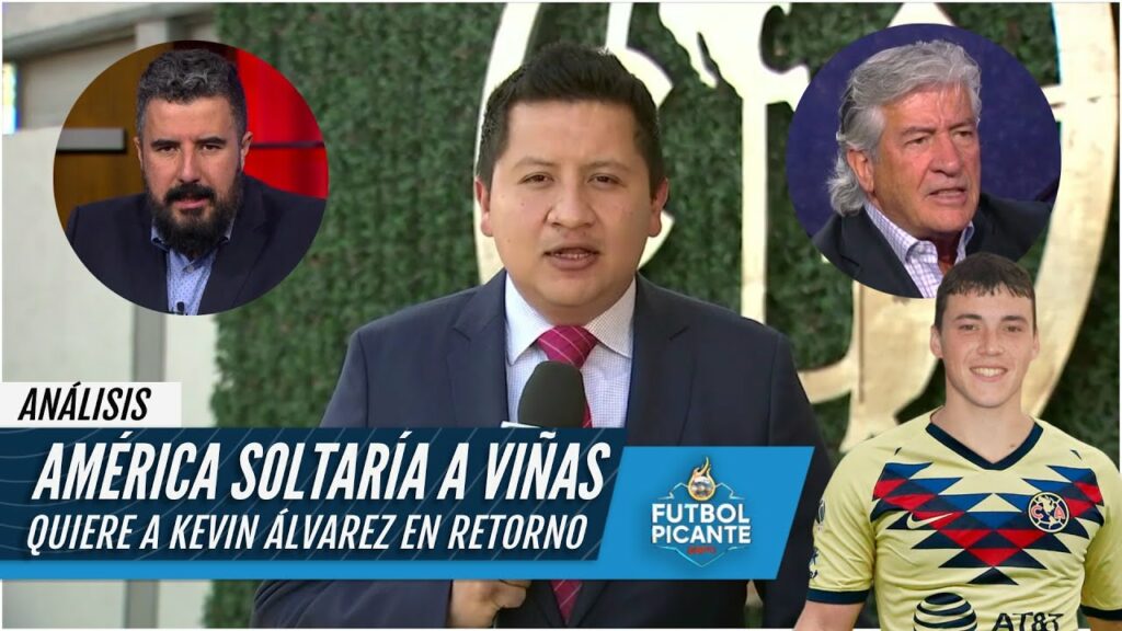 Pachuca pidió al América a Federico Viñas. Las Águilas quieren a Kevin Álvarez | Futbol Picante Pachuca pidió al América a Federico Viñas. Las Águilas quieren a Kevin Álvarez | Futbol Picante