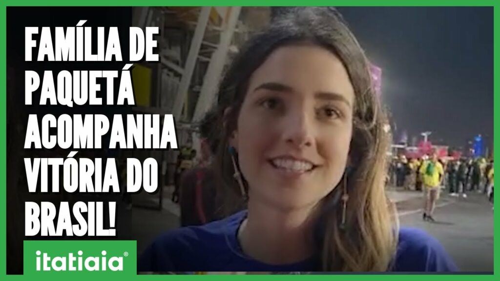 FAMÍLIA DE LUCAS PAQUETÁ ACOMPANHA A VITÓRIA DO BRASIL CONTRA A SUIÇA NA COPA DO MUNDO