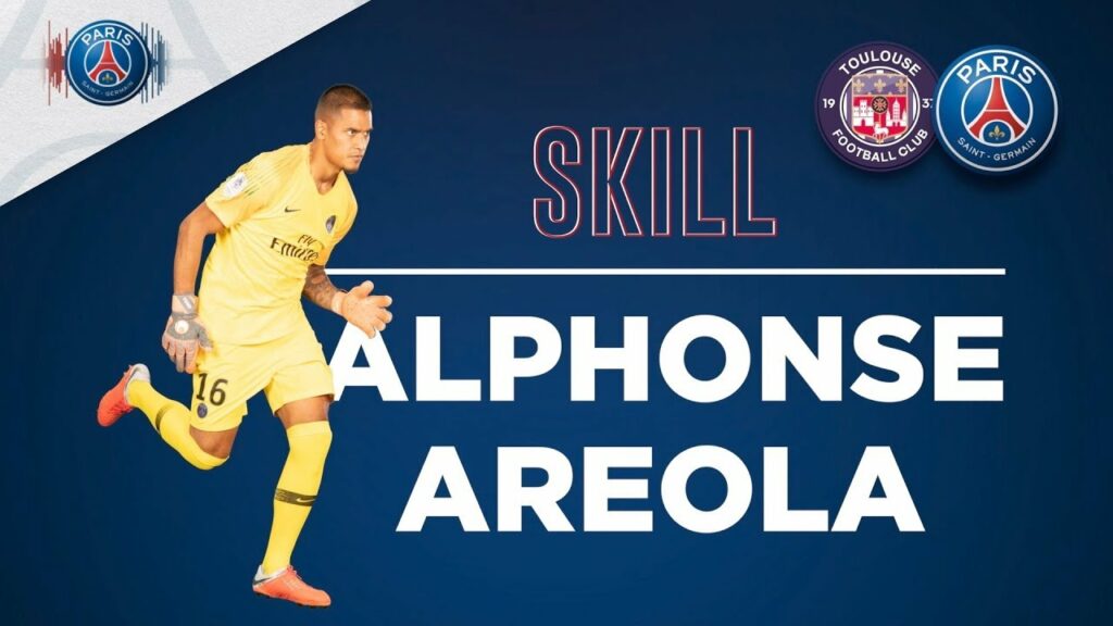 SKILL/GESTE TECHNIQUE - TOULOUSE FC vs PARIS SAINT-GERMAIN - ALPHONSE AREOLA
