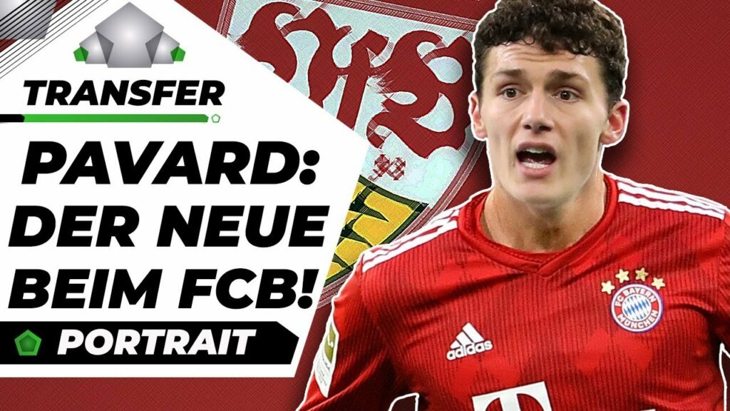 Benjamin Pavard wechselt zum FC Bayern! | Portrait