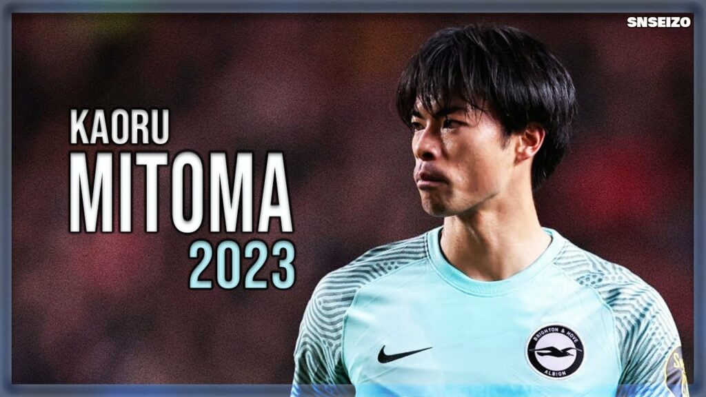Kaoru Mitoma 三笘 薫 2023 🔵Crazy Skills, Goals & Assists & ⚪ HD