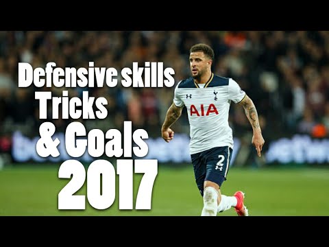 Kyle Walker - Defensive Skills, Tricks & Goals - 2017