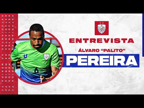 Alvaro "Palito" Pereira habla de sus primeros días en Estudiantes de Mérida FC