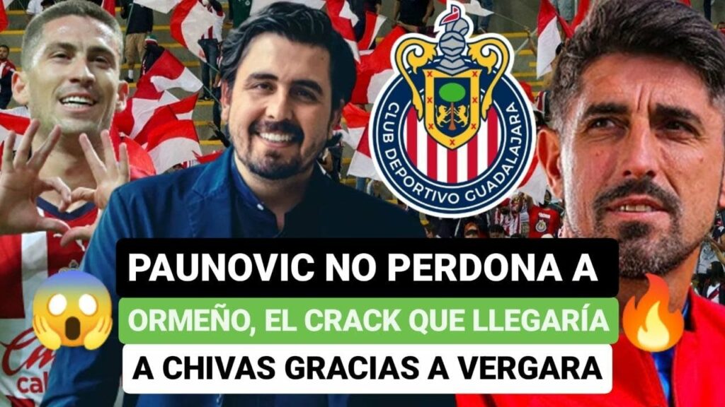 😡Paunovic no perdona a Ormeño, el crack que llegaría a Chivas gracias a Vergara🤩