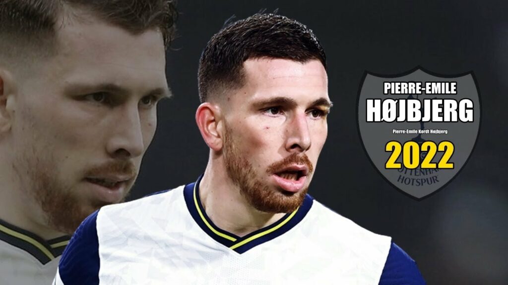 Pierre-Emile Højbjerg 2022 ● Amazing Skills Show | HD