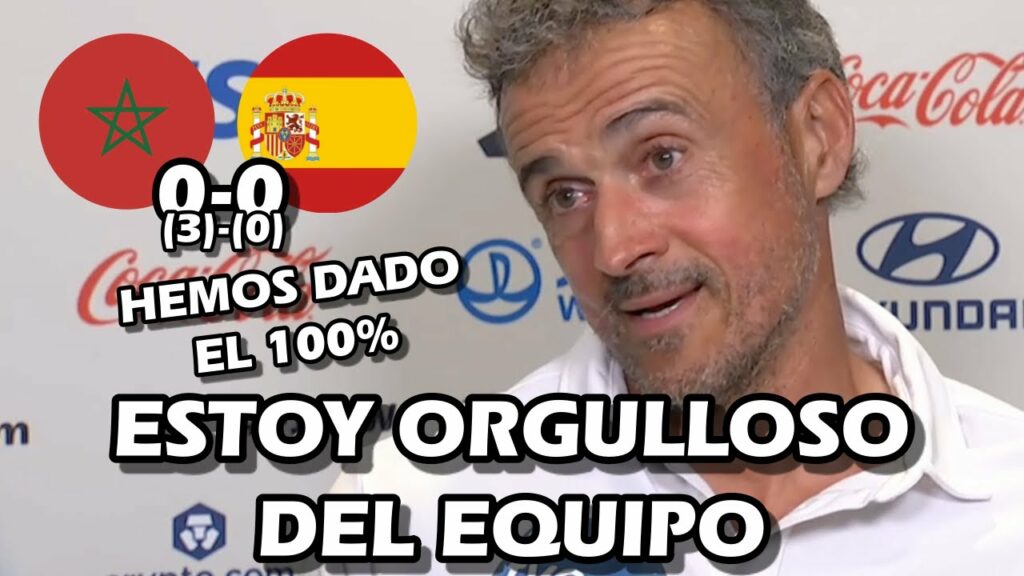 LA REACCIÓN DE LUIS ENRIQUE TRAS LA DERROTA Y ELIMINACIÓN DEL MUNDIAL- MARRUECOS (3) 0- 0 (0) ESPAÑA