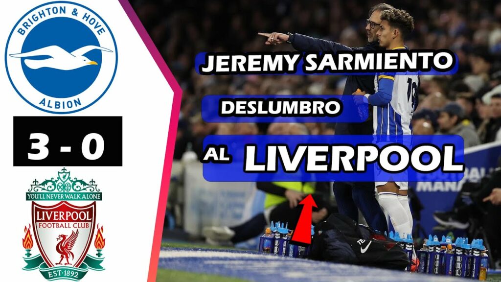 JEREMY SARMIENTO  ASOMBRÒ A PERIODISTAS  EN LA GOLEDA CONTRA EL LIVERPOOL 3x0.