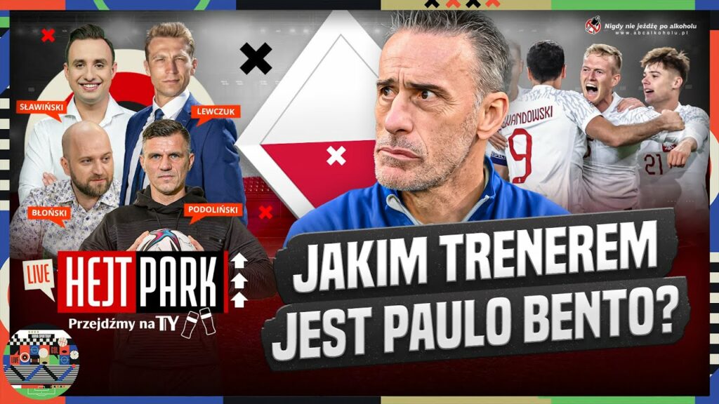 PAULO BENTO: JAKIM JEST TRENEREM? CZY TO DOBRY WYBÓR DLA REPREZENTACJI? - HEJT PARK: PRZEJDŹMY NA TY