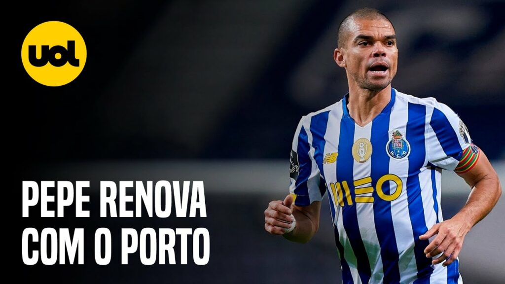Zagueiro PEPE renova com o PORTO até 2027