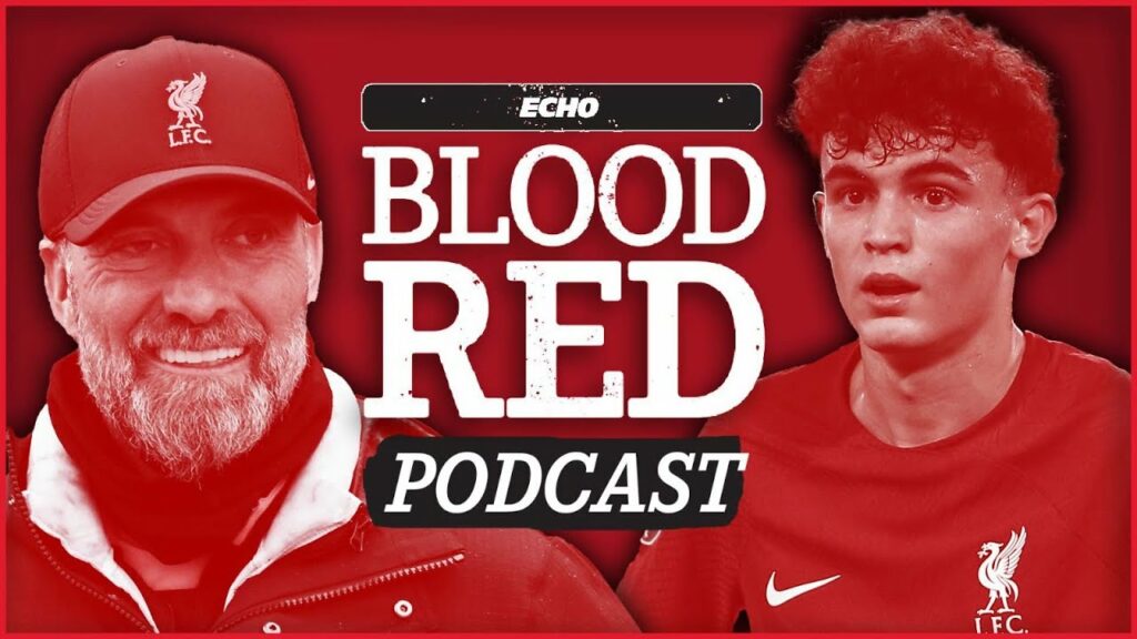 Blood Red Podcast | Liverpool v Chelsea Preview, Stefan Bajcetic or Fabinho & Darwin Nunez Returns?