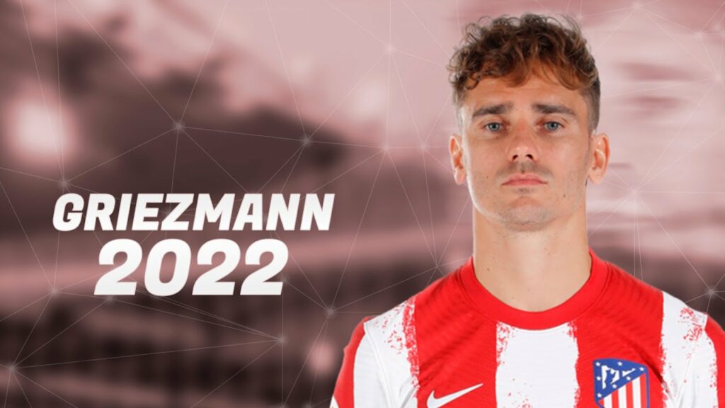 Antoine Griezmann - Amazing Skills, Goals & Assists - 2022