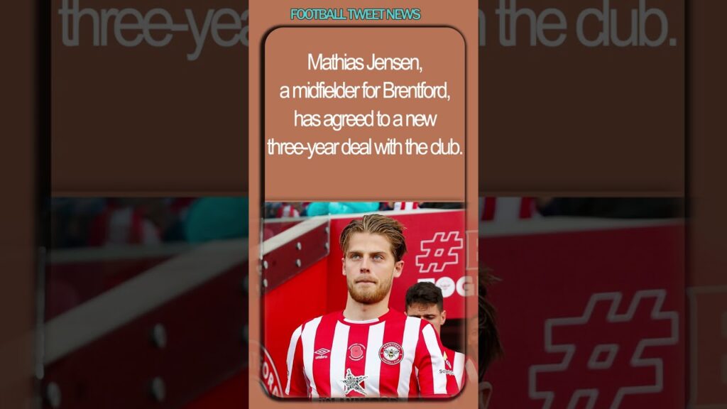 Brentford's Mathias Jensen has agreed to a new deal with the club #football