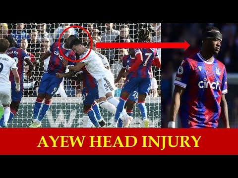 Jordan Ayew Head Injury - Ayew Injured vs leeds united