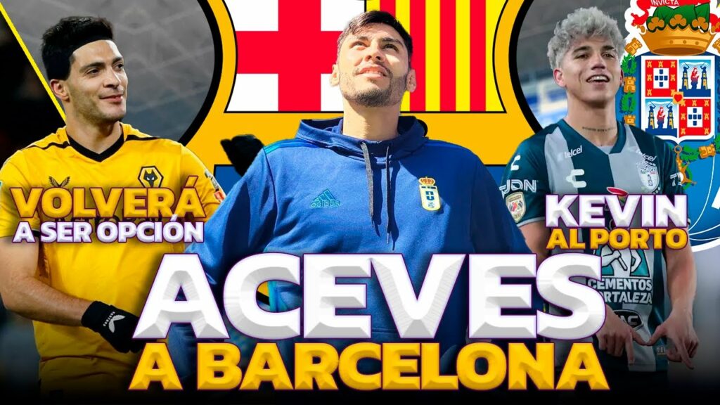 MEXICANO LLEGARÍA al BARCELONA | OFICIAL: DANI ALVES DEJA PUMAS  | ¿KEVIN ÁLVAREZ OPCIÓN del PORTO?